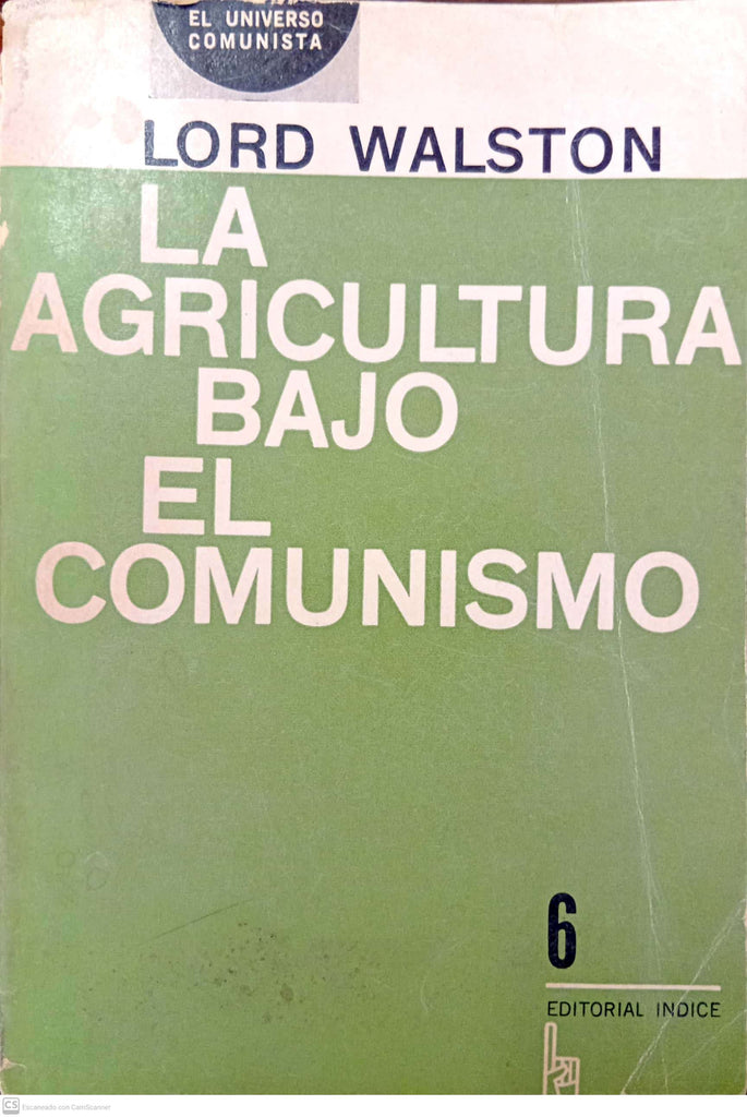 La agricultura bajo el comunismo