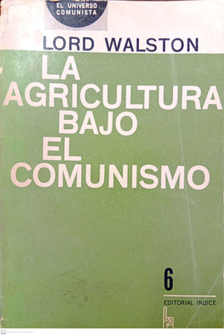 La agricultura bajo el comunismo