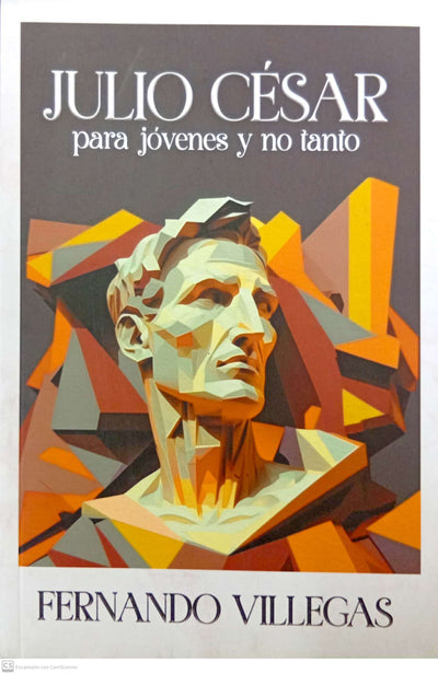 Julio César para jóvenes y no tanto