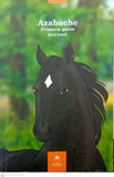 Azabache. Primera parte
