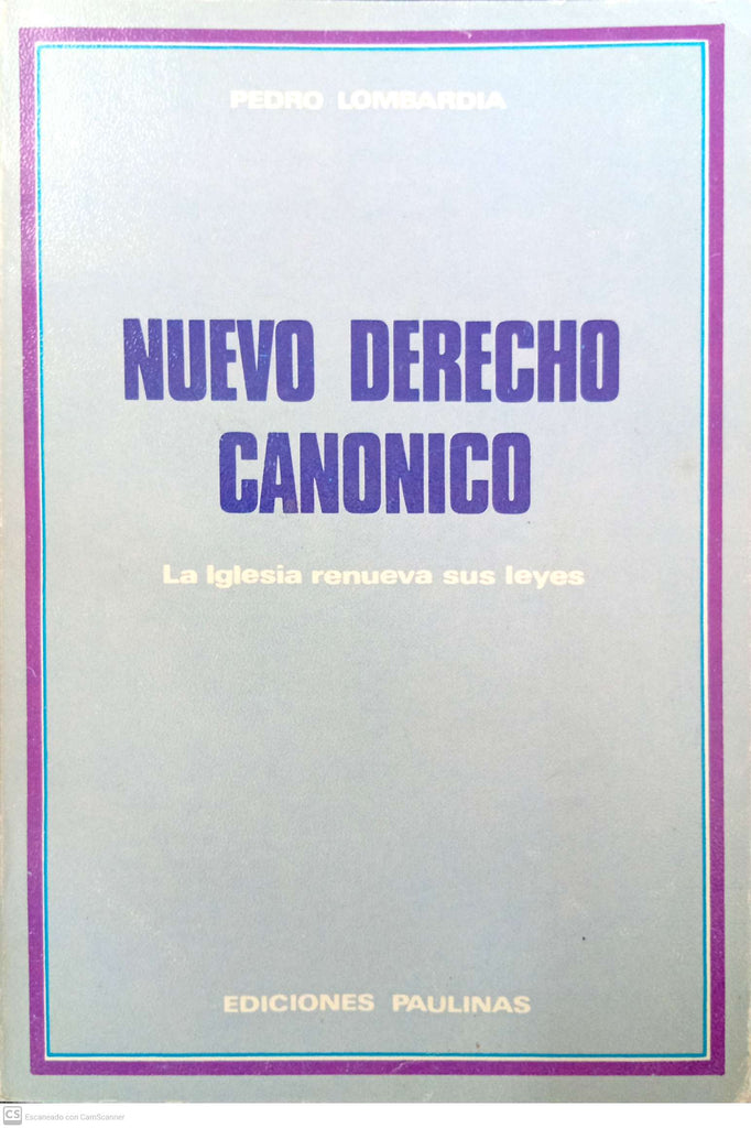 Nuevo derecho canónico. La Iglesia renueva sus leyes