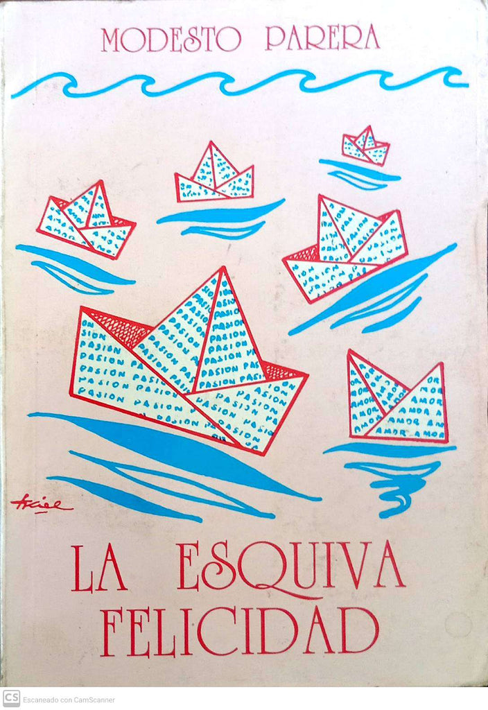 La esquiva felicidad