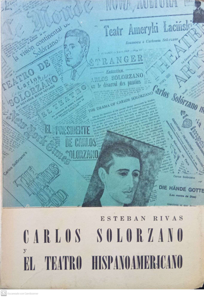 Carlos Solórzano y el teatro hispanoamericano