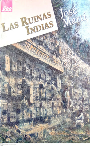 Las Ruinas Indias