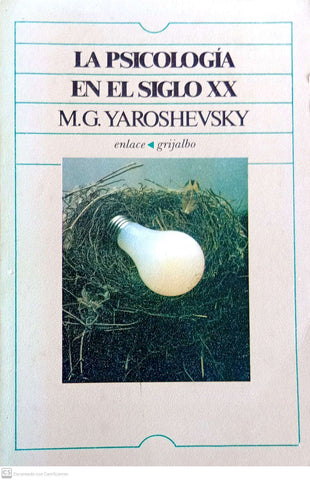 : La psicología en el siglo XX: el desarrollo de la psicología y sus problemas teóricos