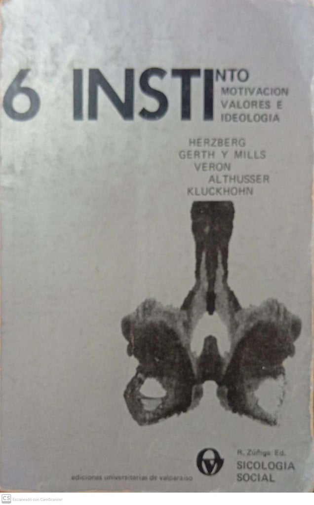 Instinto, motivación, valores e ideología