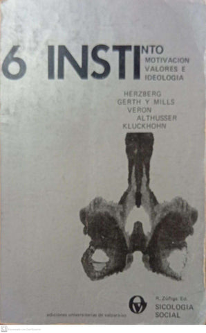 Instinto, motivación, valores e ideología