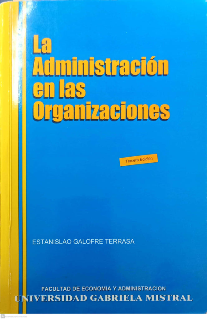 La Administración en las Organizaciones