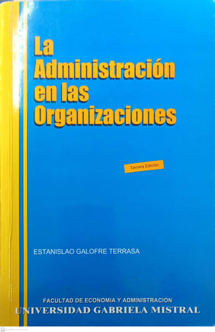 La Administración en las Organizaciones