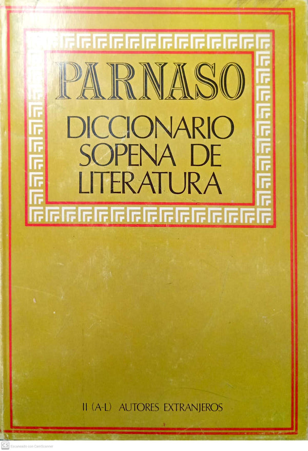 Parnaso. Diccionario Sopena de Literatura. II (A–L) Autores extranjeros