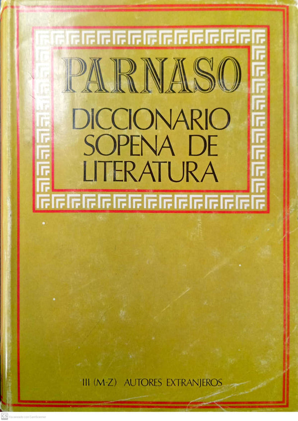 Parnaso. Diccionario Sopena de Literatura. III (M–Z) Autores extranjeros