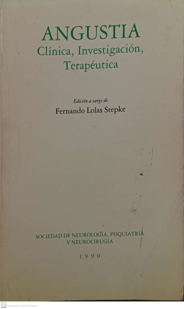 Angustia. Clínica, Investigación, Terapéutica
