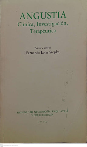 Angustia. Clínica, Investigación, Terapéutica