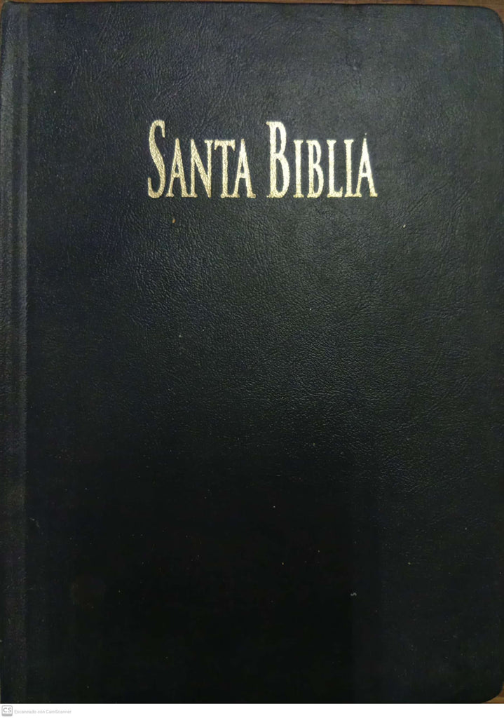 La Santa Biblia. Antiguo y Nuevo Testamentos