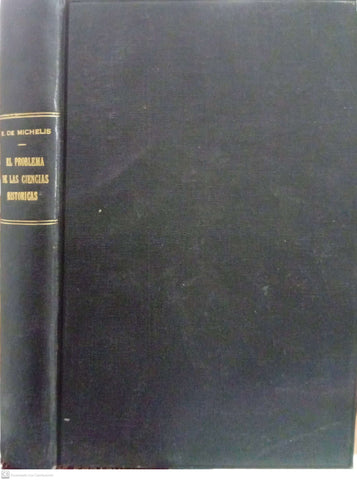 El problema de las ciencias históricas