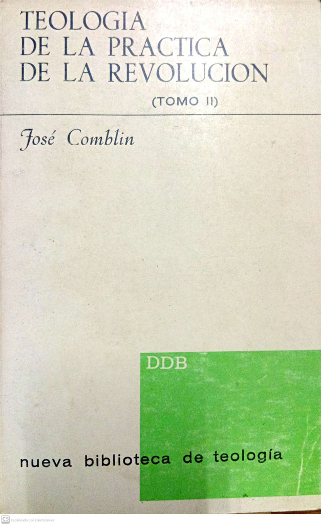 Teología de la práctica de la revolución