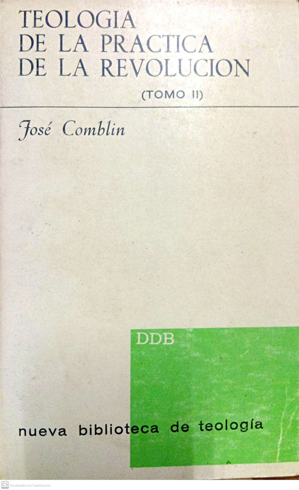 Teología de la práctica de la revolución