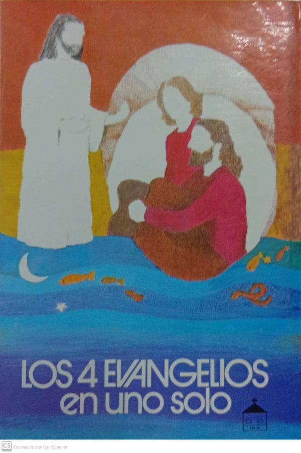 Los 4 evangelios en uno solo