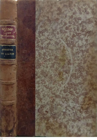 L’Âme Enchantée I: Annette et Sylvie