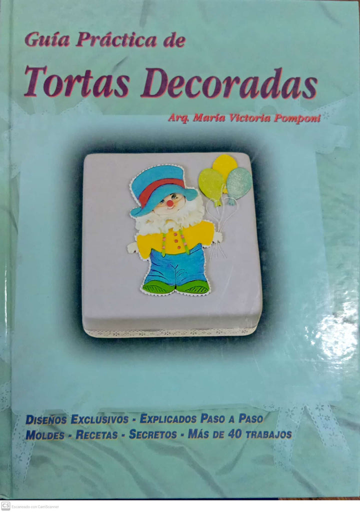 Guia practica de Tortas Decoradas