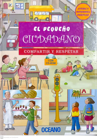 El pequeño ciudadano: Compartir y respetar