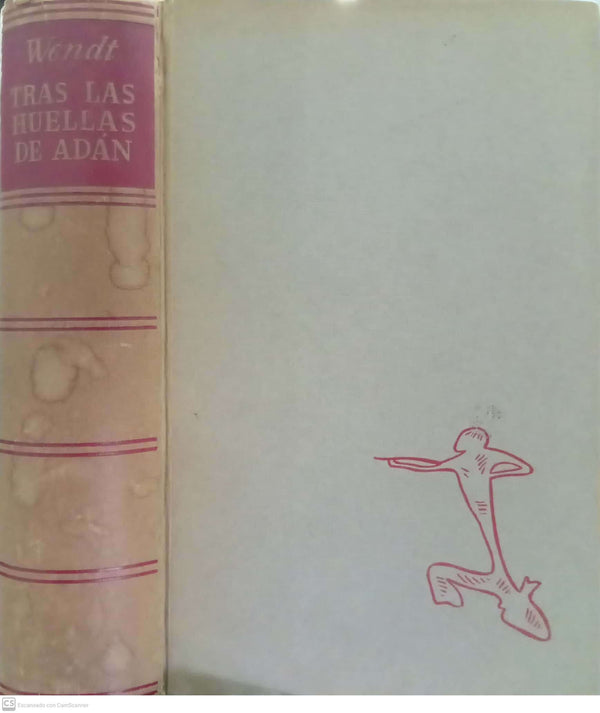 Tras las huellas de Adán: la novela de una ciencia