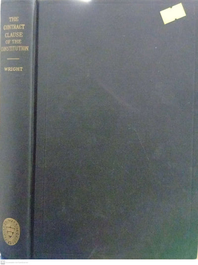 The Contract Clause of the Constitution