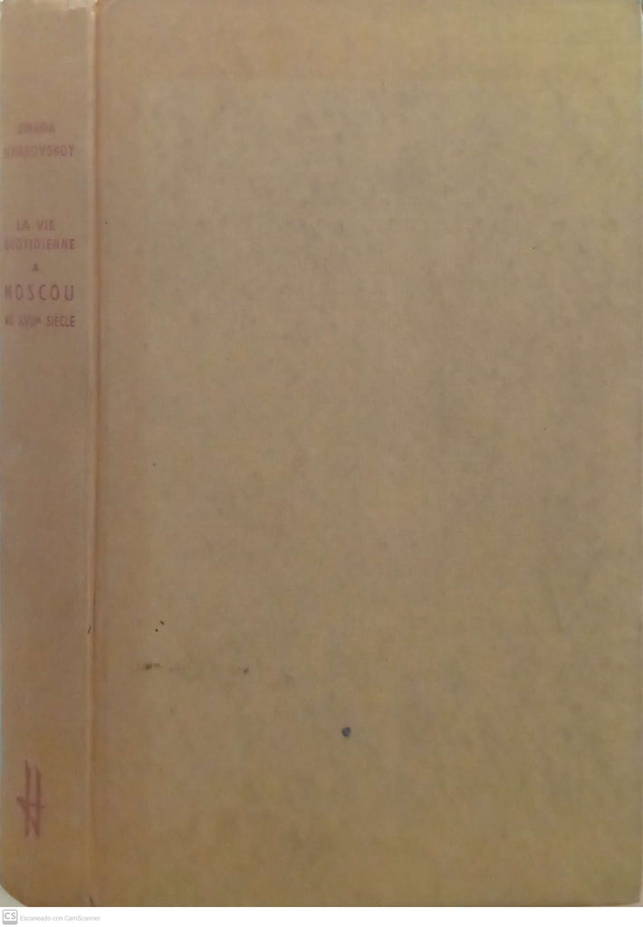 La vie quotidienne à Moscou au XVIIe siècle