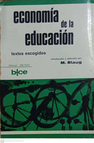 Economía de la educación: textos escogidos
