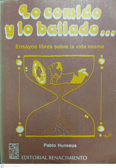Lo comido y lo bailado
