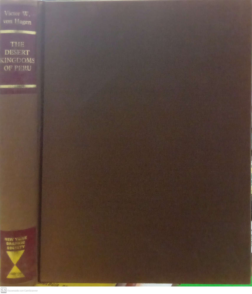 The Desert Kingdoms of Peru