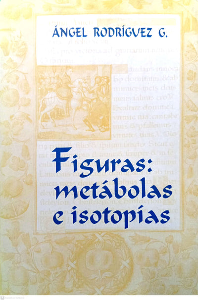 Figuras: Metábolas e Isotopías
