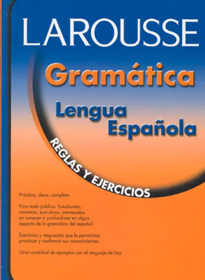 Gramática lengua española: Reglas y ejercicios