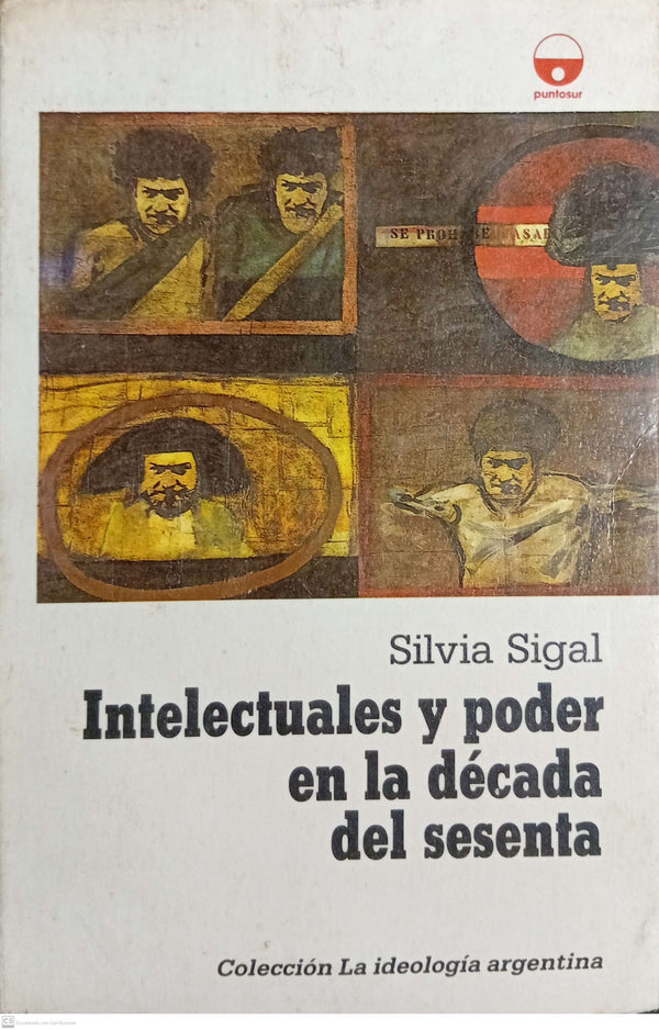 Intelectuales y poder en la década del sesenta