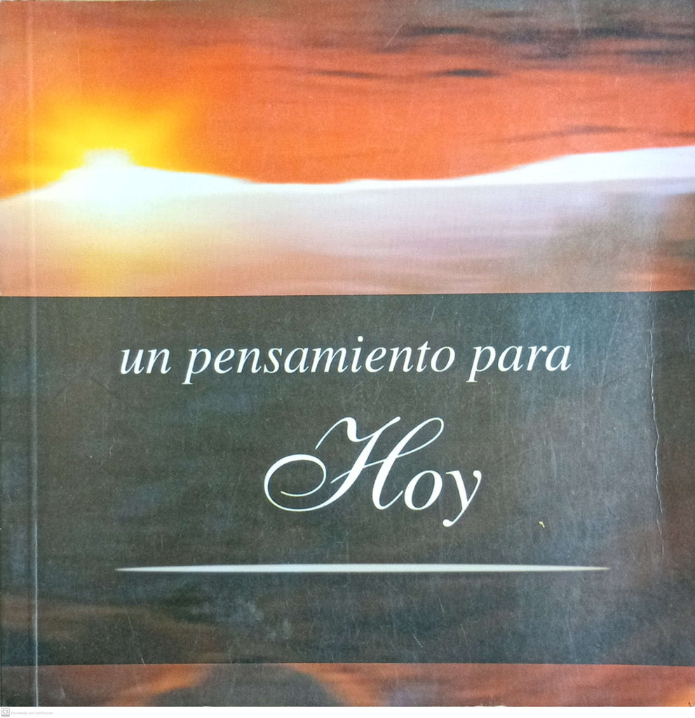 UN PENSAMIENTOS PARA HOY