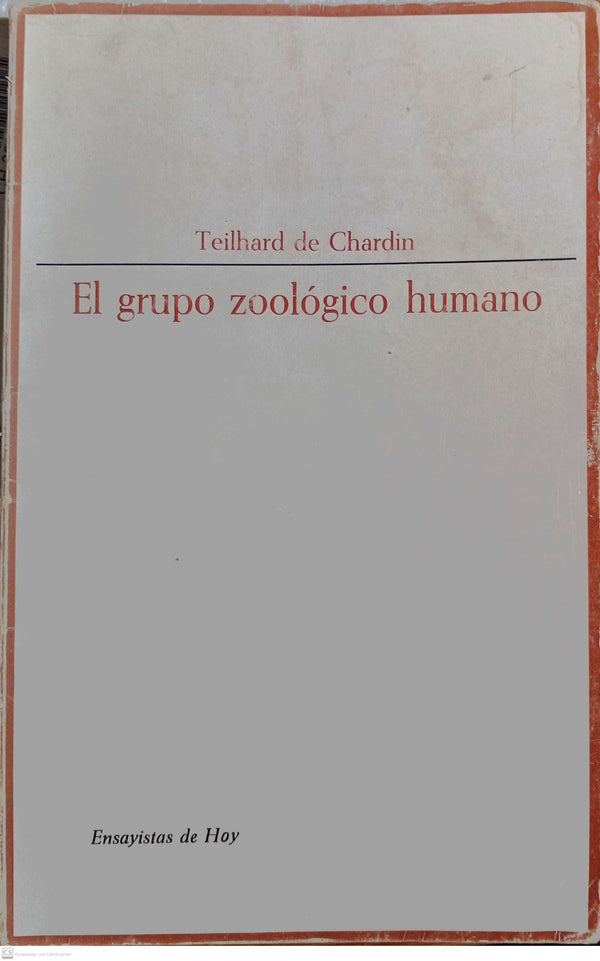 EL GRUPO ZOOLÓGICO HUMANO
