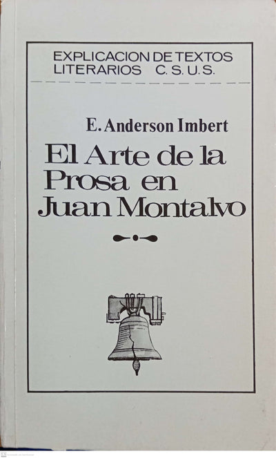 EL ARTE DE LA PROSA EN JUAN MONTALVO