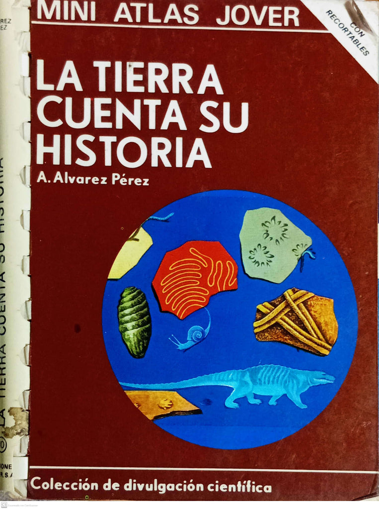 LA TIERRA CUENTA SU HISTORIA. Mini Atlas Jover