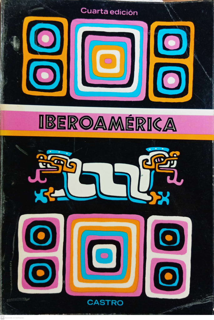 Iberoamérica: su historia y su cultura