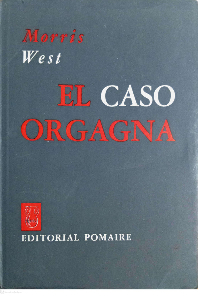 El caso Orgagna