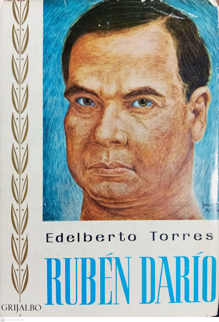 La dramática vida de Rubén Darío