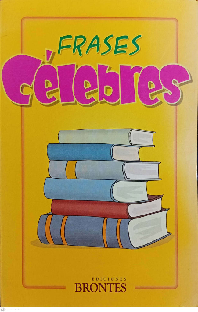 FRASES CELEBRES