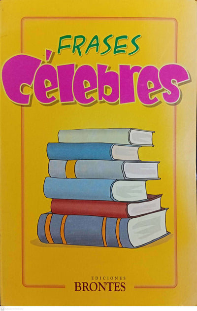 FRASES CELEBRES