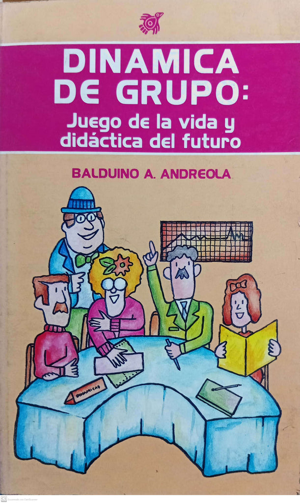 Dinámica De Grupo Juego De Vida Didáctica Futuro