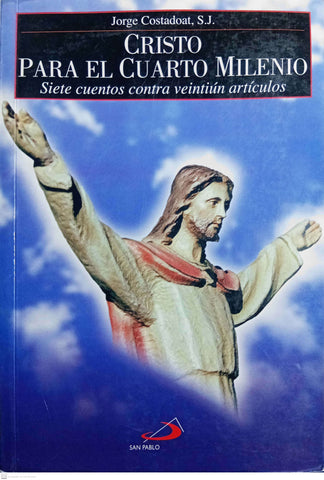 Cristo para el cuarto milenio