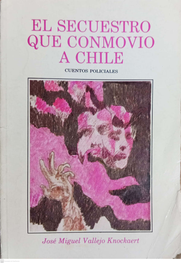 El secuestro que conmovió a Chile