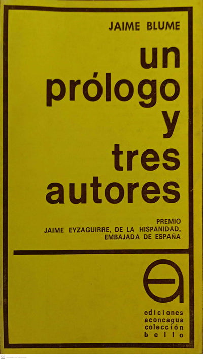 Un Prólogo Y Tres Autores