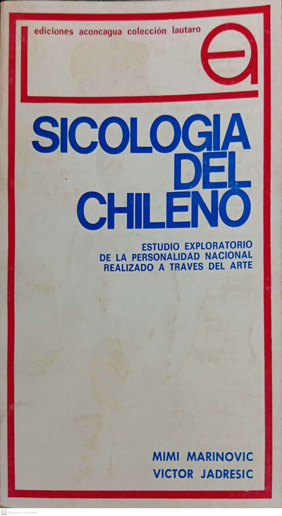 SICOLOGIA DEL CHILENO