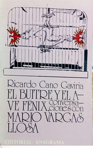 El Buitre y el Avefenix, conversaciones con MARIO vARGAS LLOSA
