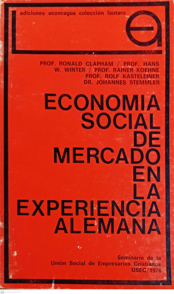 ECONOMIA SOCIAL DE MERCADO EN LA EXPERIENCIA ALEMANA